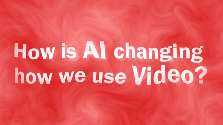 How Is AI changing how we use video?
